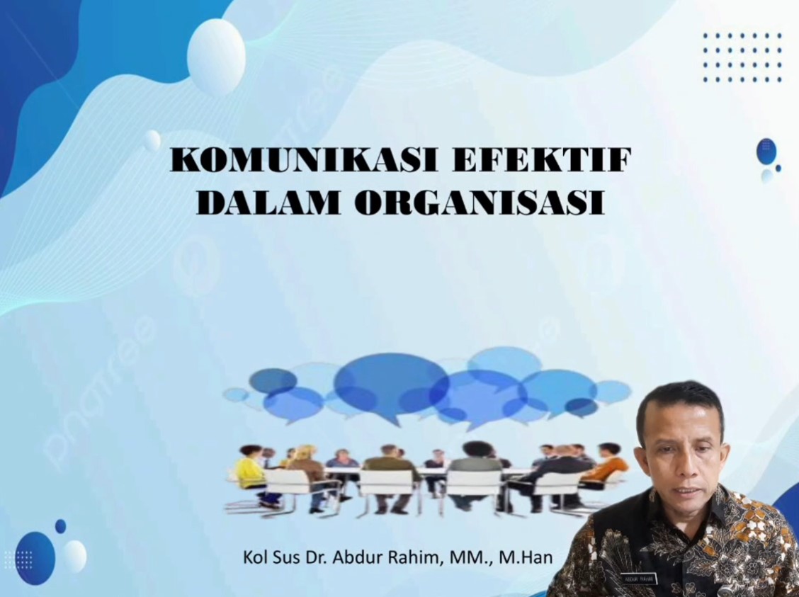 Komunikasi Efektif dalam Organisasi